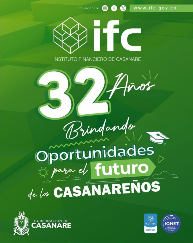 El IFC cumplió  32 años brindando Oportunidades para el futuro de los casanareños